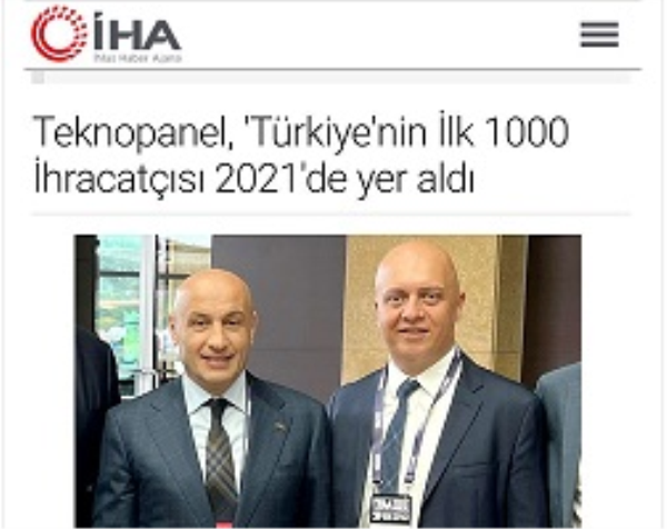 İha.com.tr:''Teknopanel ranks among the Turkey's Top 1000 Exporters of 2021''