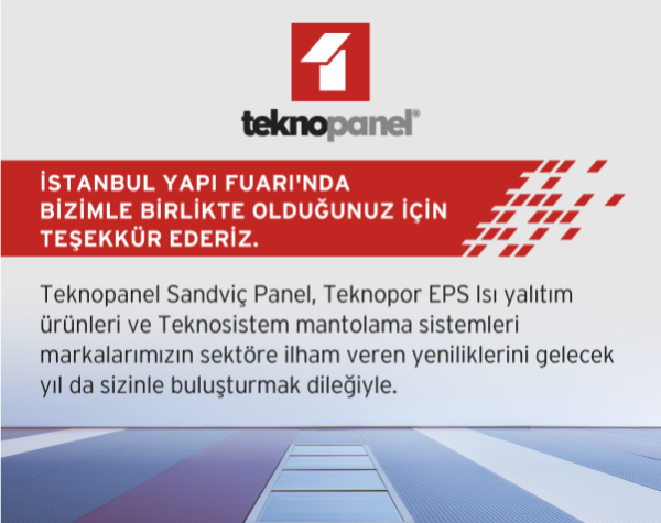 Thanks for Accompanying Teknopanel at İstanbul Construction Fair.