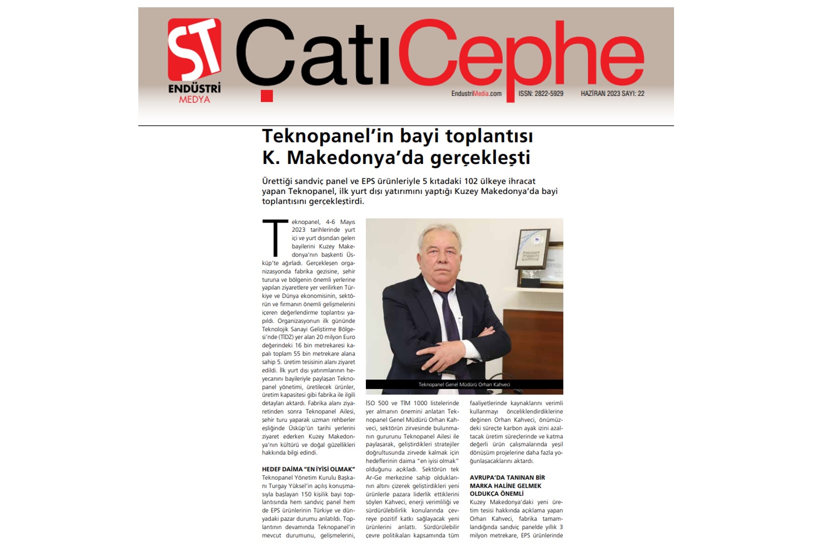 ST Endüstri: ''Teknopanel Bayi Toplantısını Kuzey Makedonya’da Gerçekleştirdi''